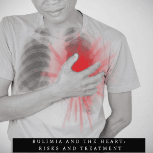 infographic of person holding a throbbing heart and the words bulimia and the heart: risks and treatment