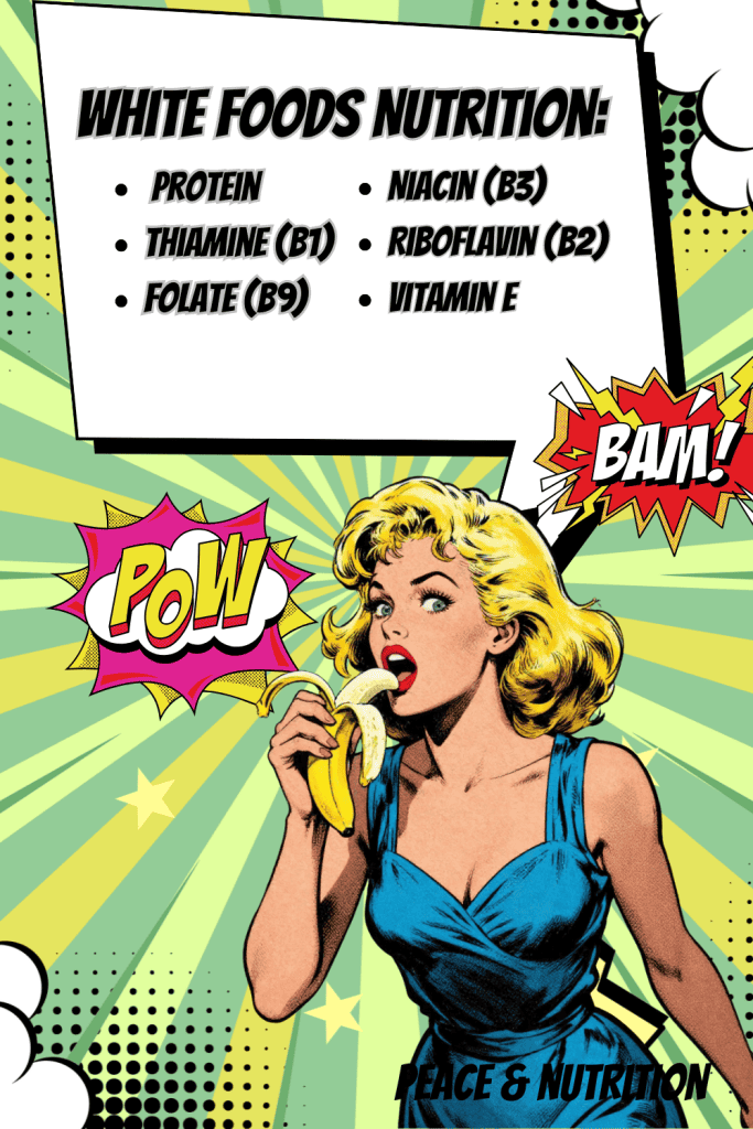comic book woman eating a banana with the phrase white foods nutrition at the top